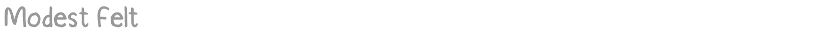 Modest Felt font preview
